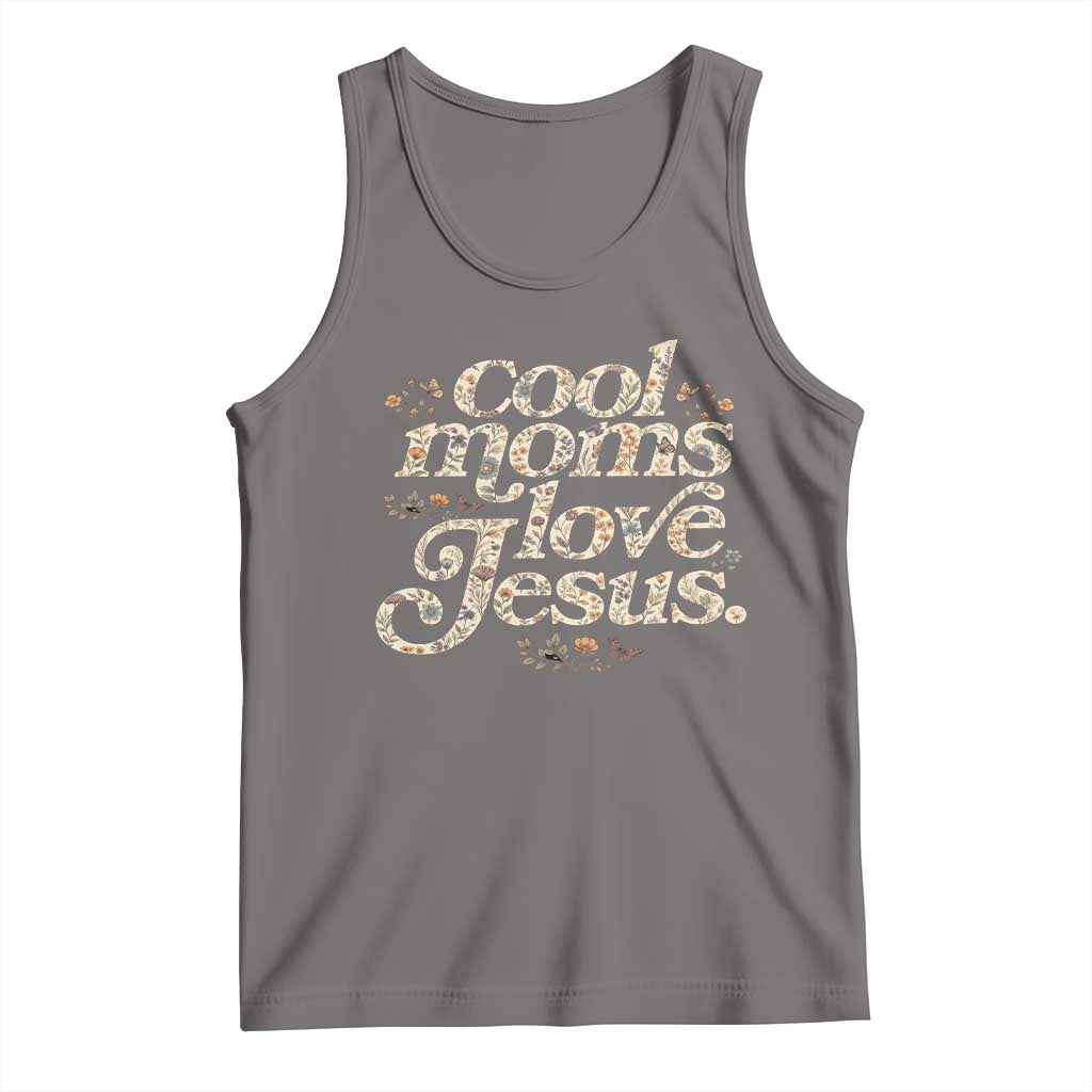 Cool Moms Love Jesus Tank Top Vintage Floral Boho Wildflower Christian Mama Mothers Day