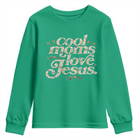 Cool Moms Love Jesus Youth Sweatshirt Vintage Floral Boho Wildflower Christian Mama Mothers Day
