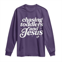 Christian Mom Long Sleeve Shirt Chasing Jesus And Toddlers