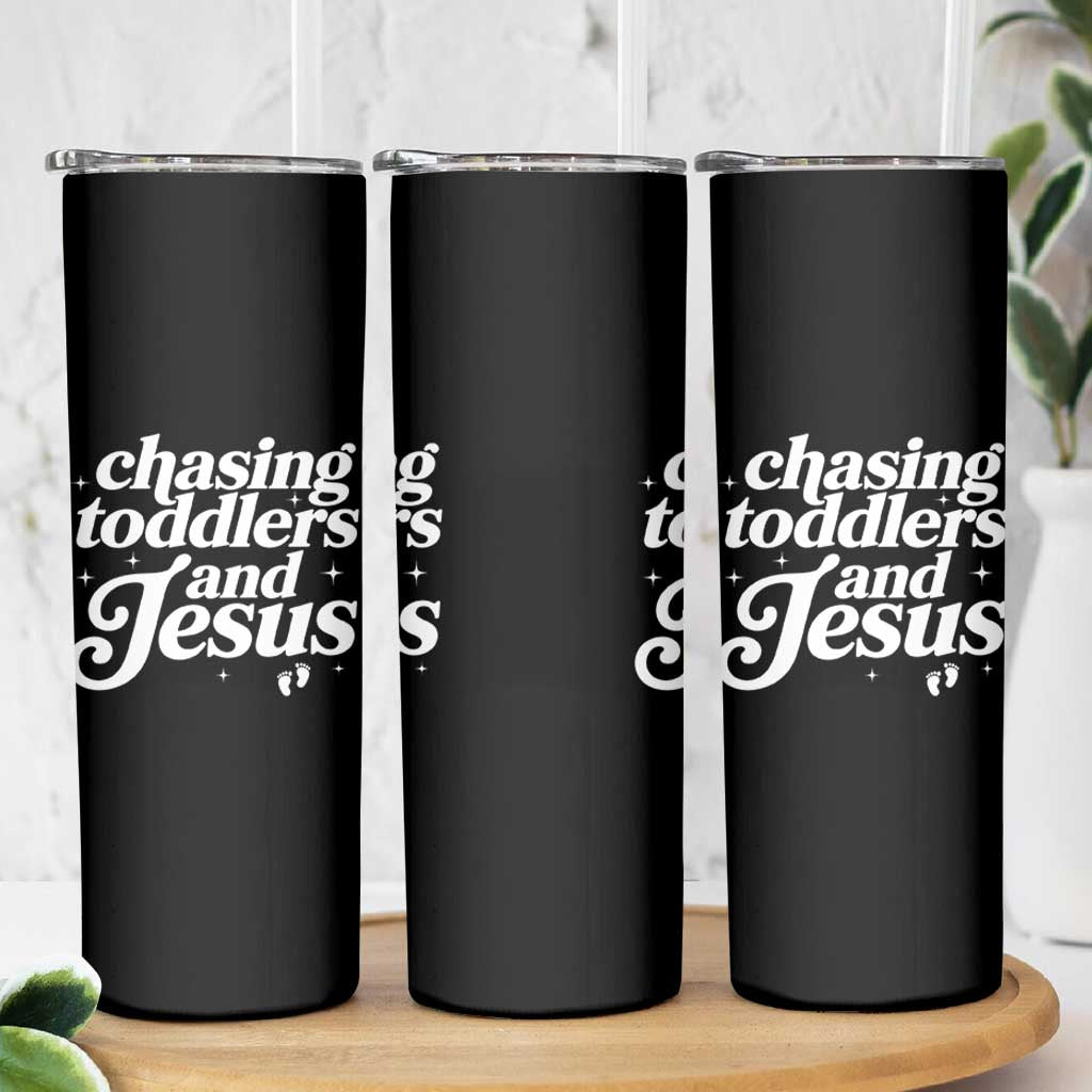 Christian Mom Skinny Tumbler Chasing Jesus And Toddlers