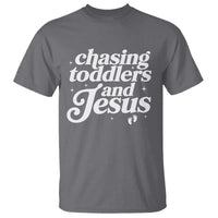 Christian Mom T Shirt Chasing Jesus And Toddlers