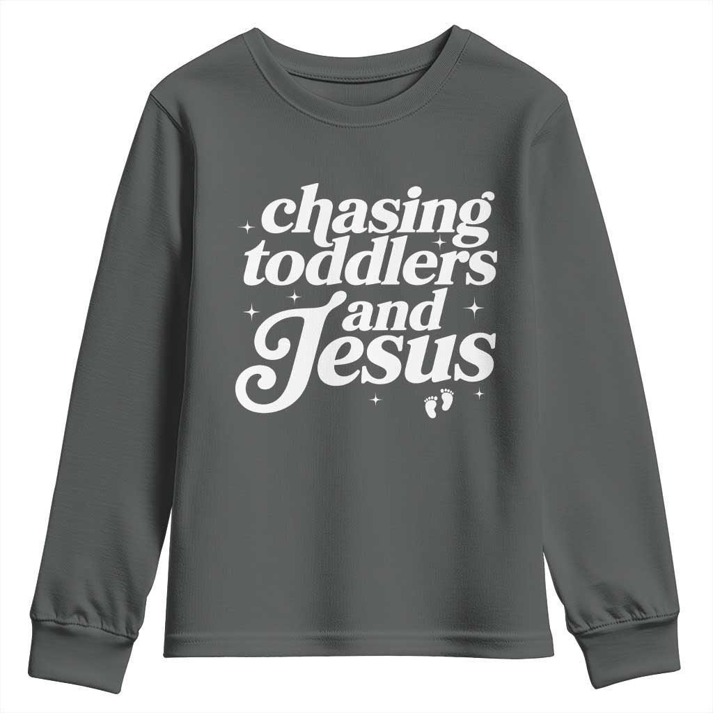 Christian Mom Youth Sweatshirt Chasing Jesus And Toddlers