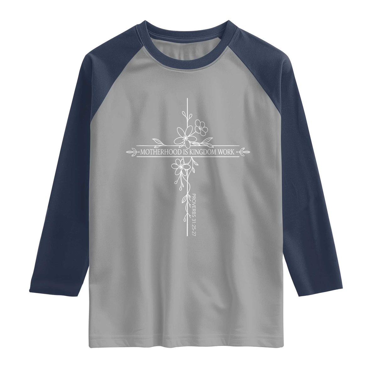 Motherhood Is Kingdom Work Raglan Shirt Floral Cross Christian Mama Mothers Day