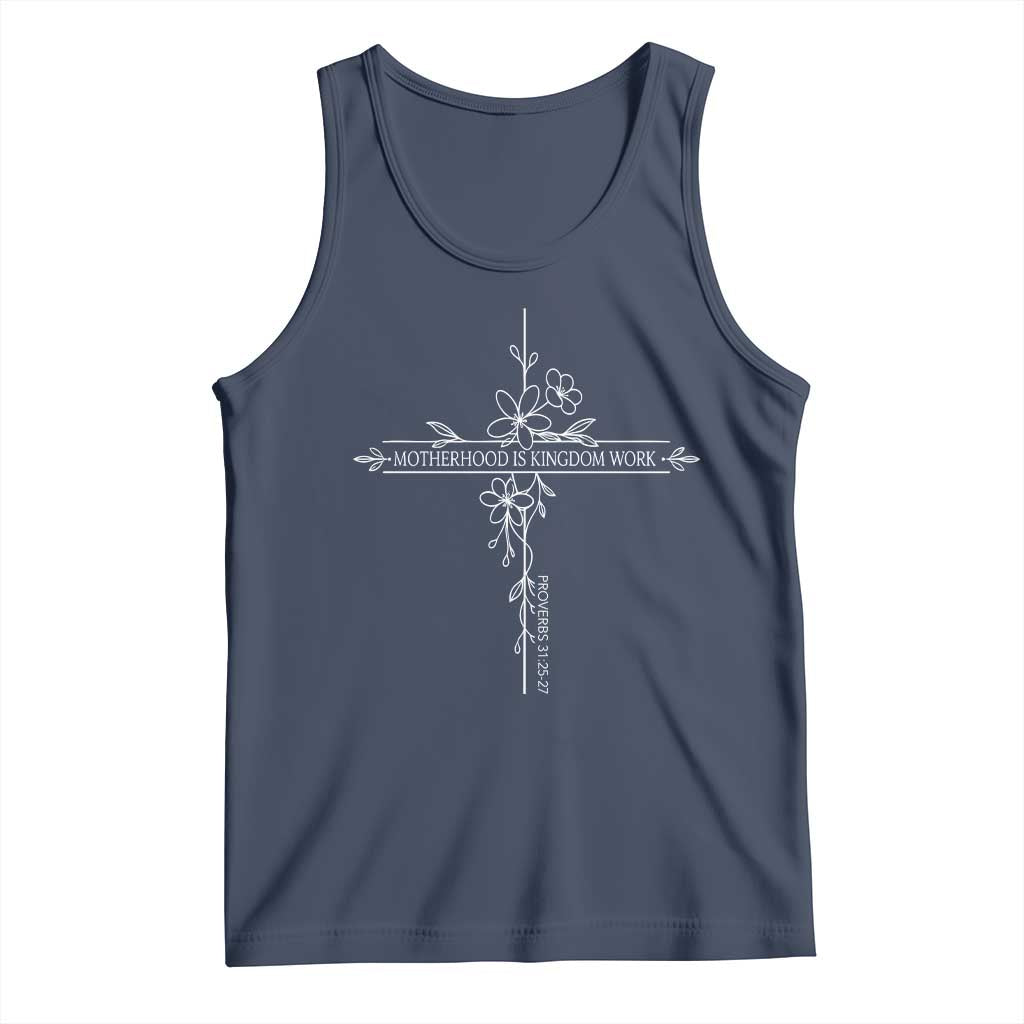 Motherhood Is Kingdom Work Tank Top Floral Cross Christian Mama Mothers Day