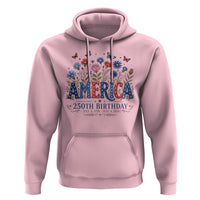 Floral 250th Anniversary Hoodie Wildflower Independence Day 250 Years Birthday 1776 2026