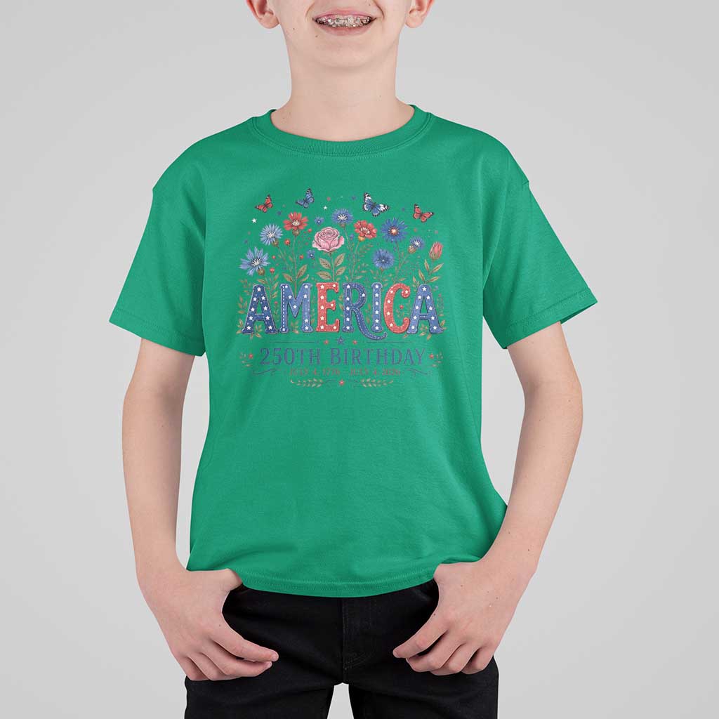 Floral 250th Anniversary T Shirt For Kid Wildflower Independence Day 250 Years Birthday 1776 2026