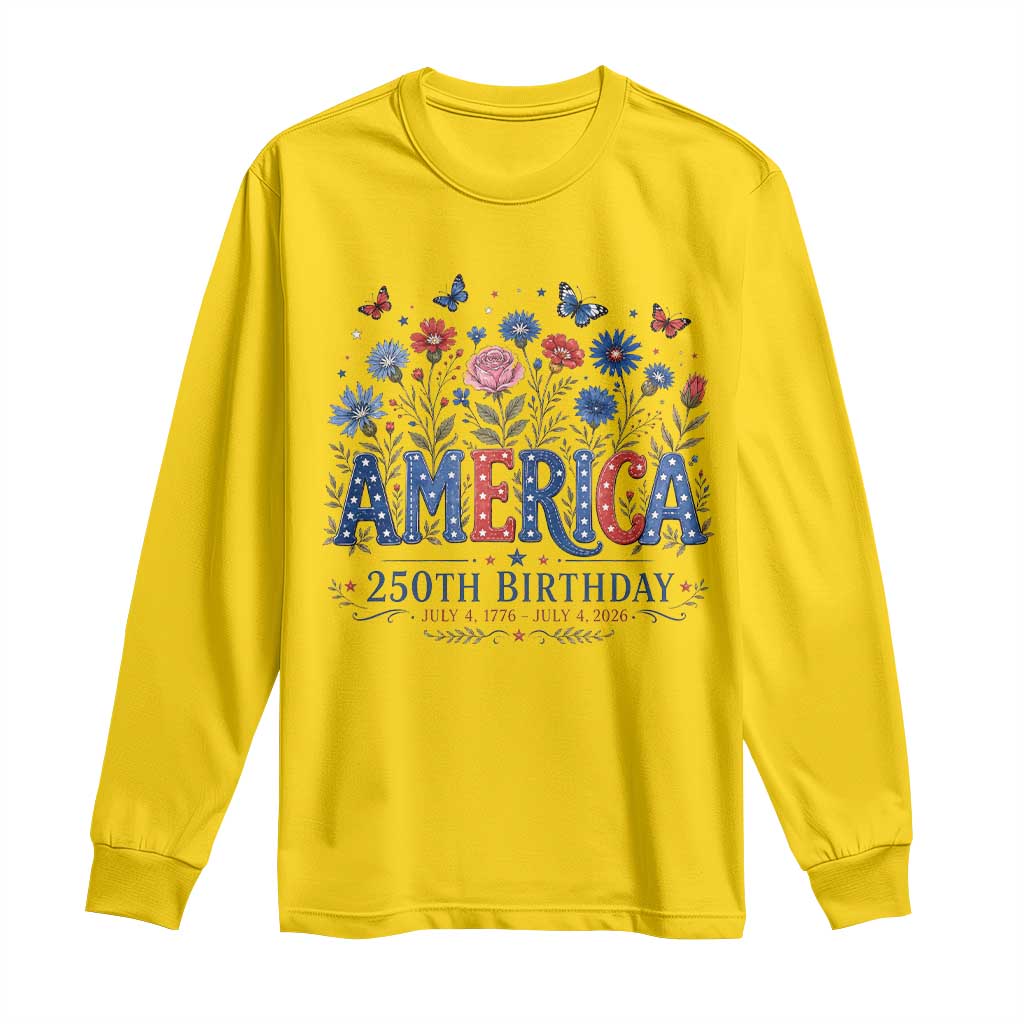 Floral 250th Anniversary Long Sleeve Shirt Wildflower Independence Day 250 Years Birthday 1776 2026