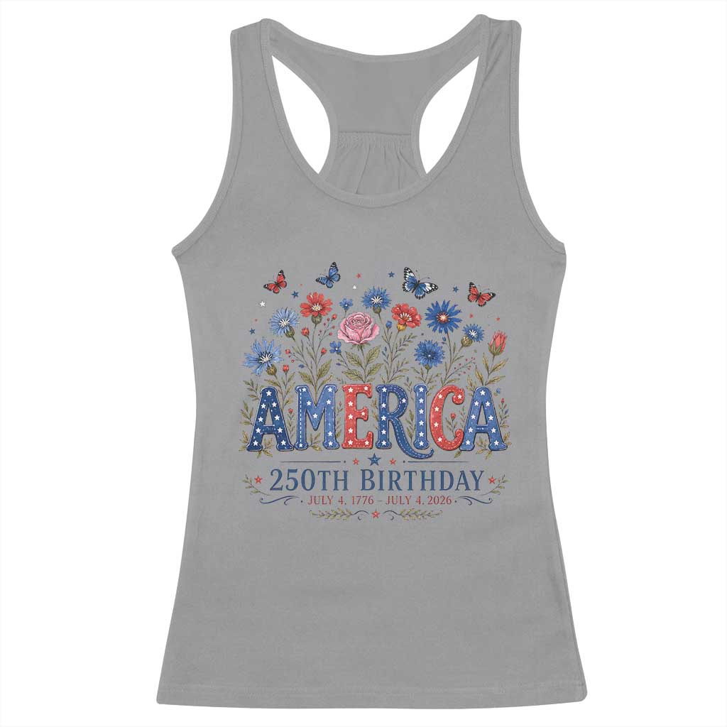 Floral 250th Anniversary Racerback Tank Top Wildflower Independence Day 250 Years Birthday 1776 2026