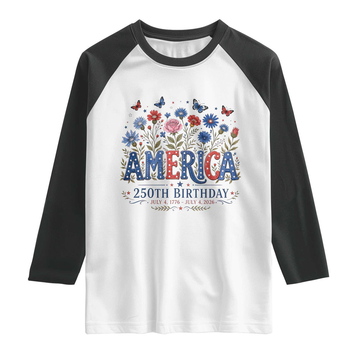 Floral 250th Anniversary Raglan Shirt Wildflower Independence Day 250 Years Birthday 1776 2026