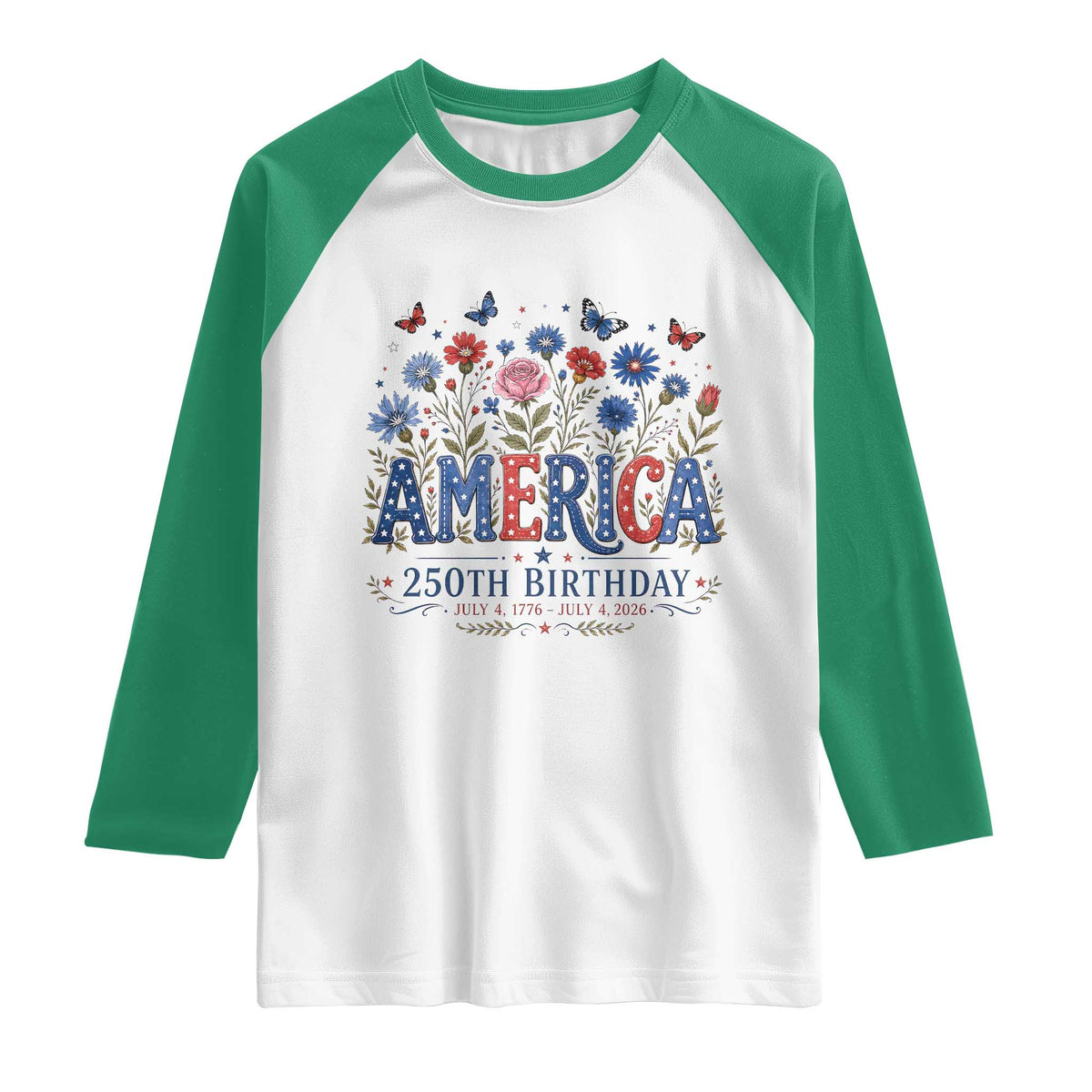 Floral 250th Anniversary Raglan Shirt Wildflower Independence Day 250 Years Birthday 1776 2026