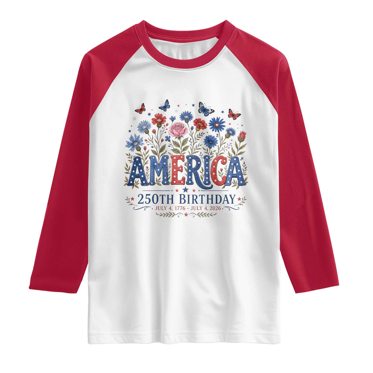 Floral 250th Anniversary Raglan Shirt Wildflower Independence Day 250 Years Birthday 1776 2026