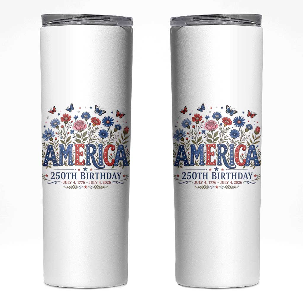 Floral 250th Anniversary Skinny Tumbler Wildflower Independence Day 250 Years Birthday 1776 2026