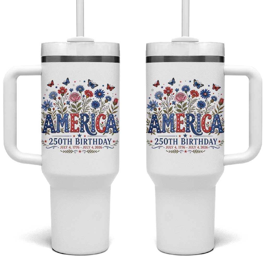 Floral 250th Anniversary Tumbler With Handle Wildflower Independence Day 250 Years Birthday 1776 2026