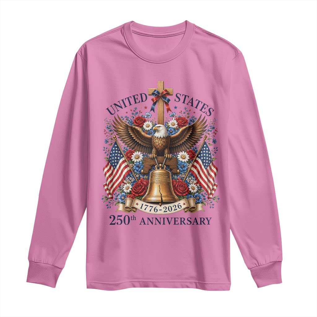 250 Anniversary USA Patriotic Eagle Long Sleeve Shirt Flower 250th Birthday 4th Of July 2026
