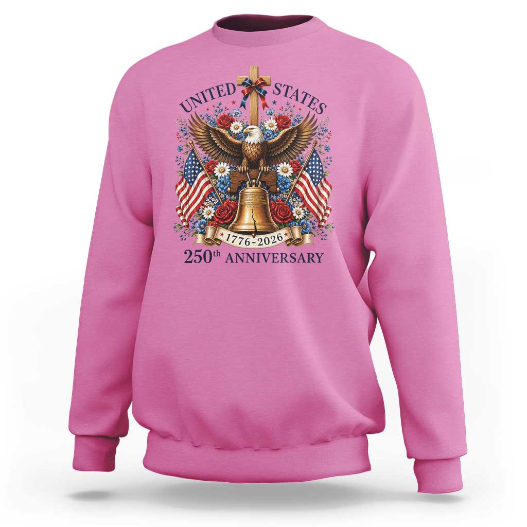 250 Anniversary USA Patriotic Eagle Sweatshirt Flower 250th Birthday 4th Of July 2026