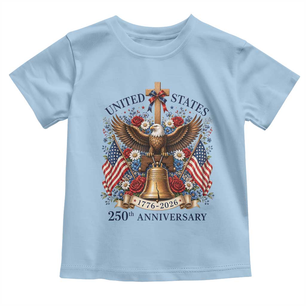 250 Anniversary USA Patriotic Eagle Toddler T Shirt Flower 250th Birthday 4th Of July 2026