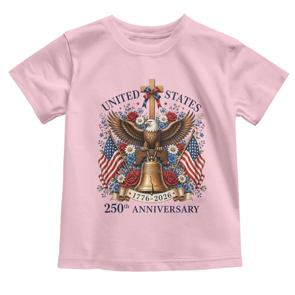 250 Anniversary USA Patriotic Eagle Toddler T Shirt Flower 250th Birthday 4th Of July 2026