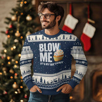 Blow Me Its My Birthday Ugly Christmas Sweater Funny Adult Humor Dirty Jokes Bday Gag Gifts