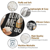 Funny 80th Birthday Throw Blanket Blow Me Im 80 Year Old Bday Gag Gift Saying