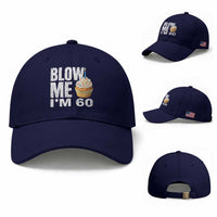 Funny 60th Birthday Baseball Cap Blow Me Im 60 Year Old Bday Gag Gift Saying