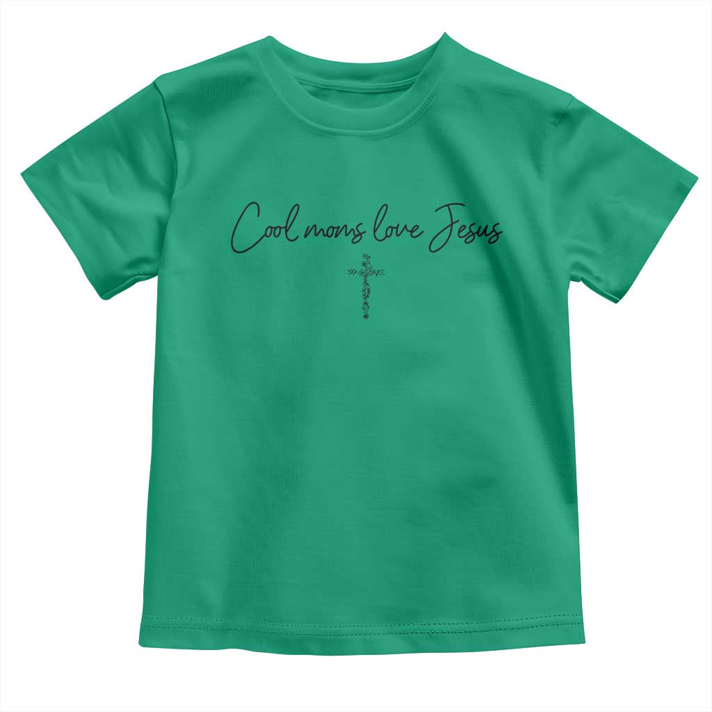 Cool Moms Love Jesus Toddler T Shirt Christian Mom Floral Mama Mothers Day