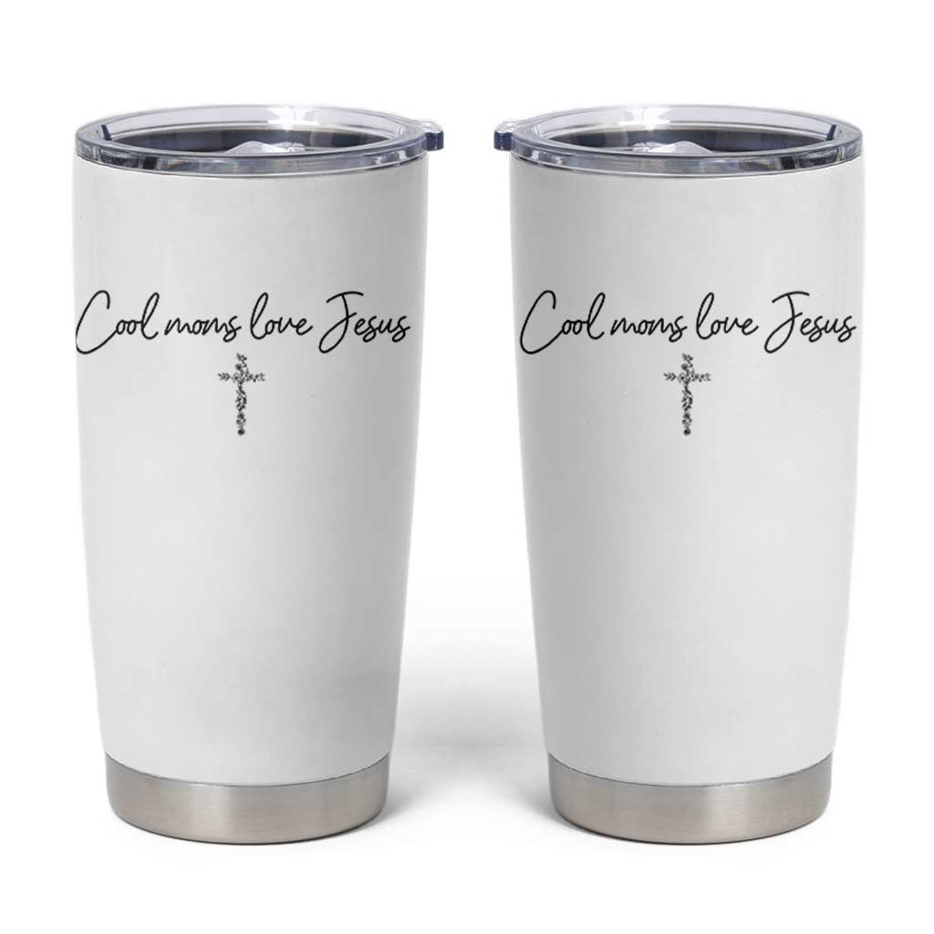 Cool Moms Love Jesus Tumbler Cup Christian Mom Floral Mama Mothers Day