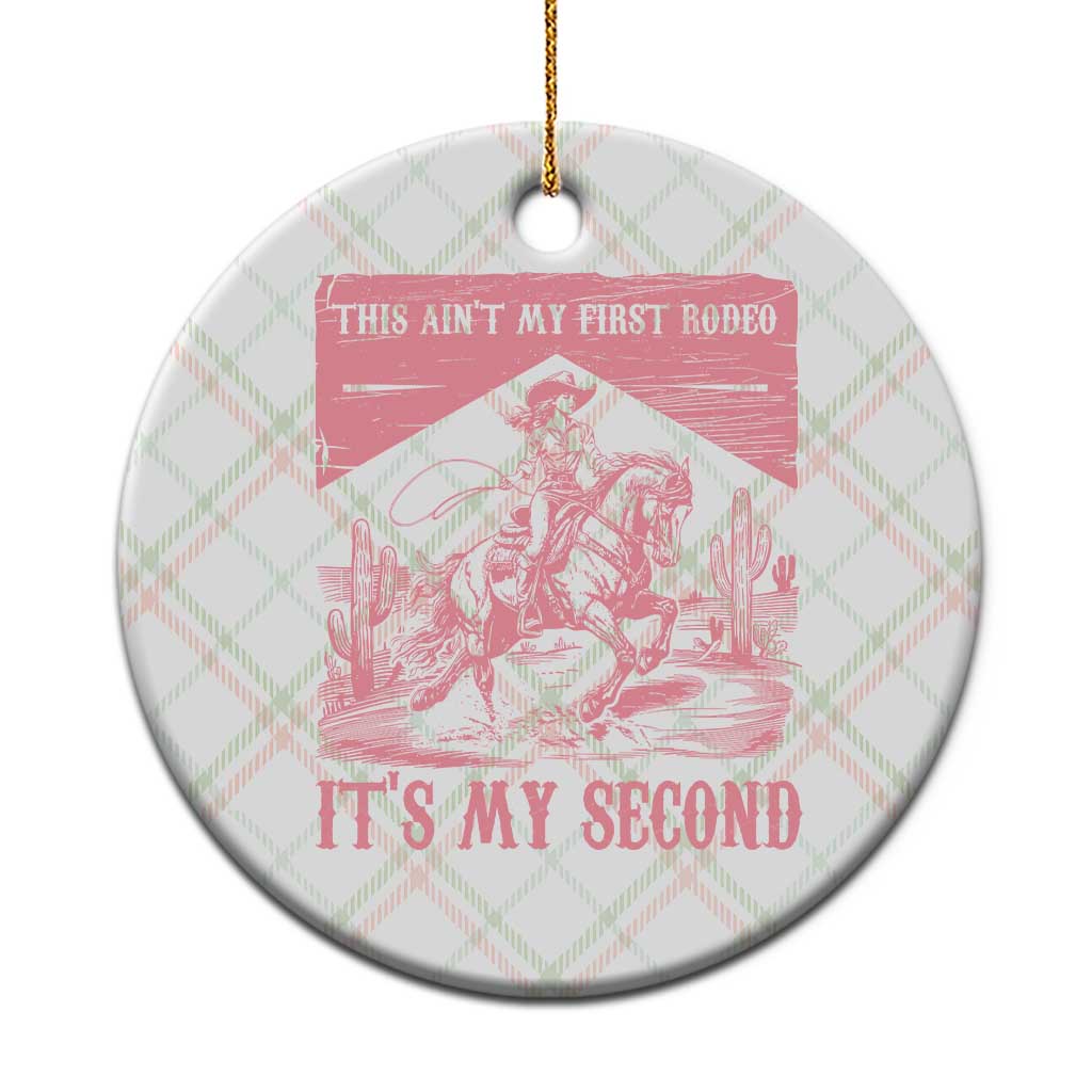 Toddler Baby Girl 2nd Birthday Ceramic Ornament This Aint My First Rodeo Its My Second - Wonder Print Shop