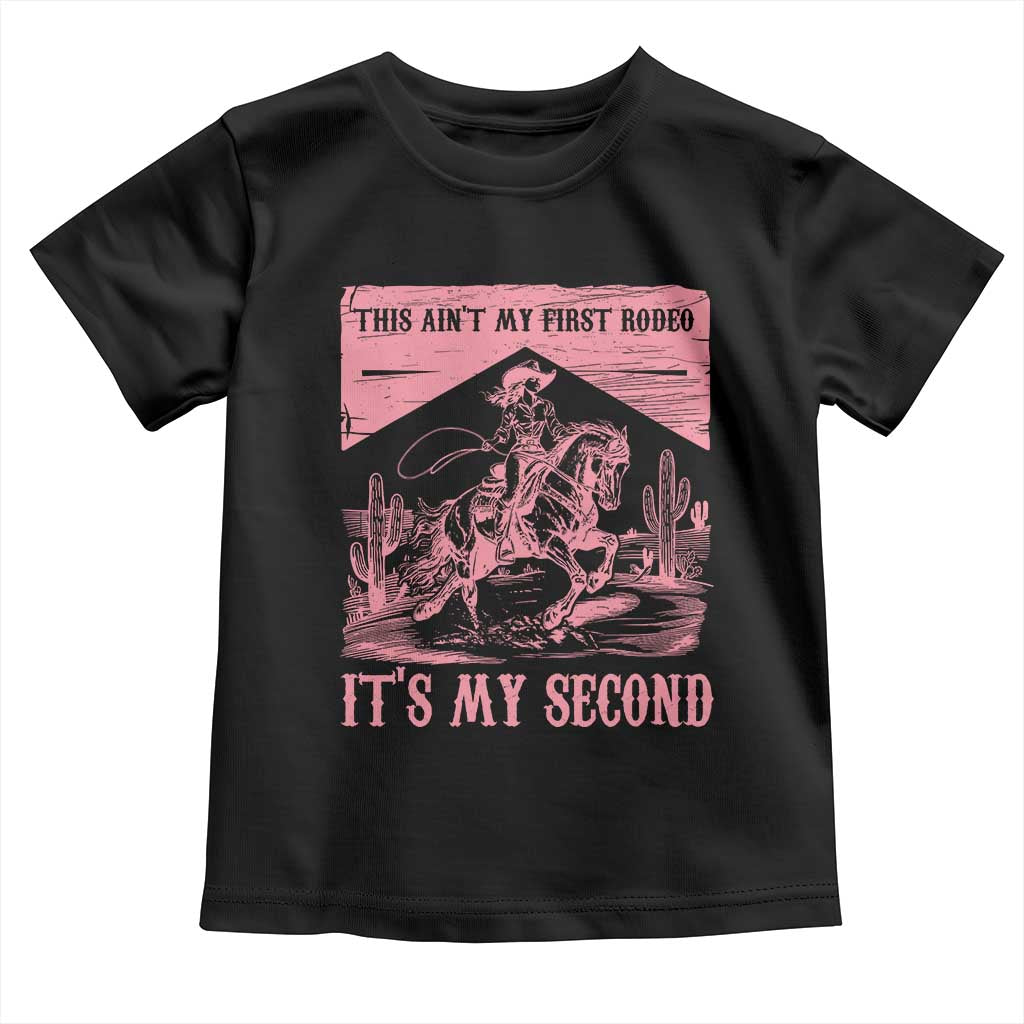 Toddler Baby Girl 2nd Birthday Toddler T Shirt This Aint My First Rodeo Its My Second - Wonder Print Shop
