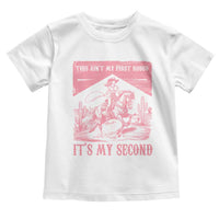 Toddler Baby Girl 2nd Birthday Toddler T Shirt This Aint My First Rodeo Its My Second - Wonder Print Shop