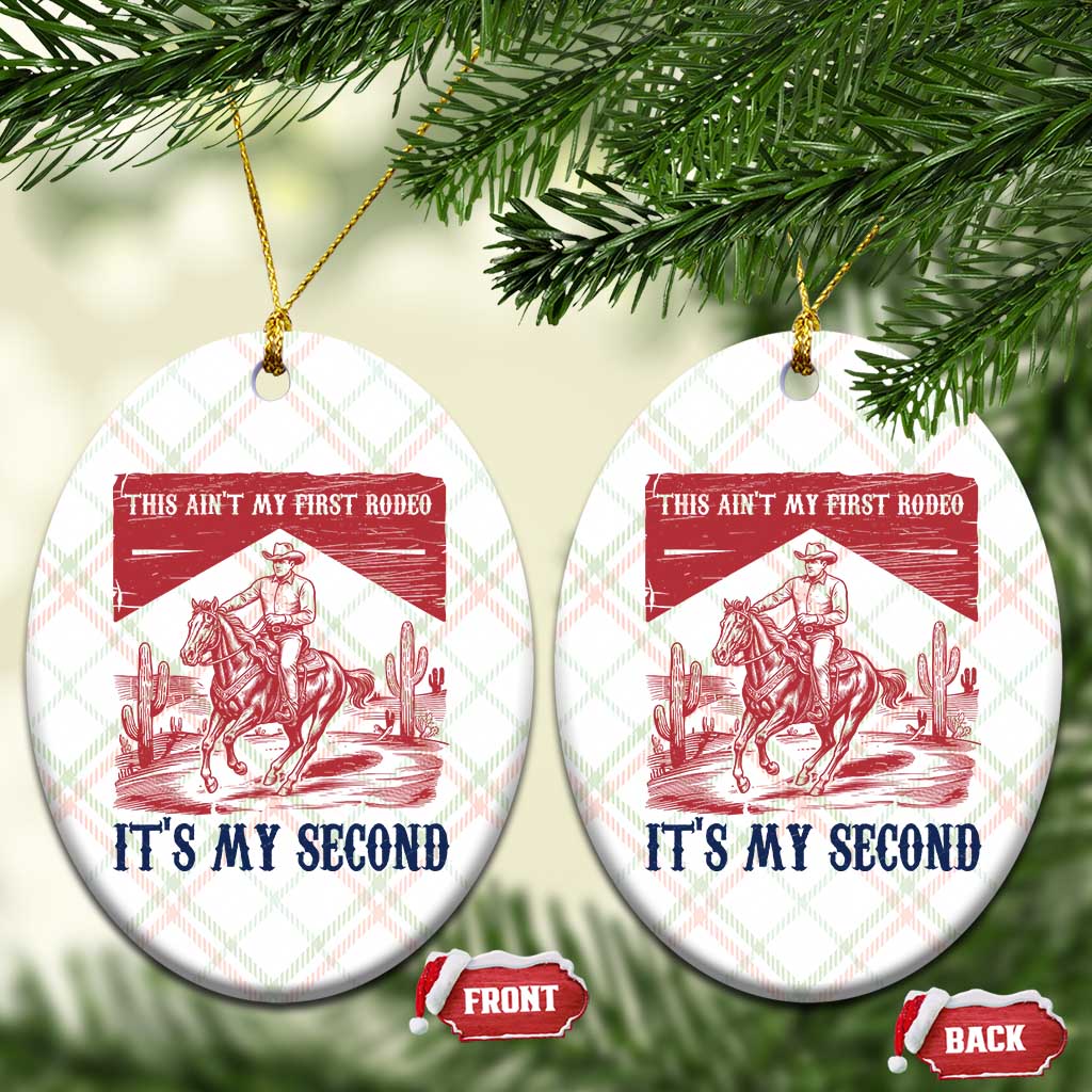Toddler Baby Boy 2nd Birthday Ceramic Ornament This Aint My First Rodeo Its My Second - Wonder Print Shop