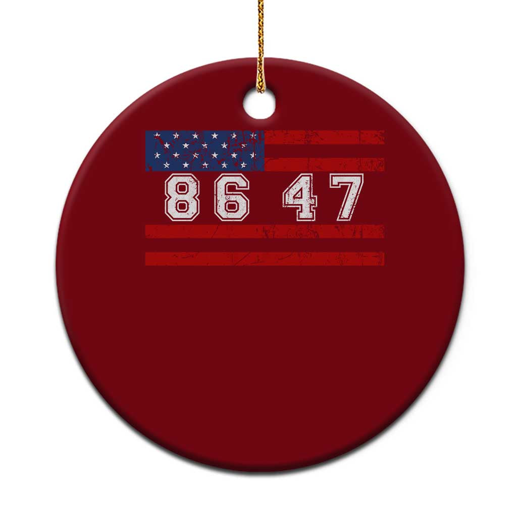 86 47 Ceramic Ornament Impeach 47th President US Flag 8647 - Wonder Print Shop