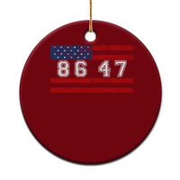 86 47 Ceramic Ornament Impeach 47th President US Flag 8647 - Wonder Print Shop