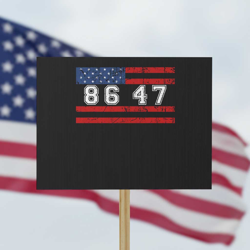 86 47 Protest Sign Impeach 47th President US Flag 8647 - Wonder Print Shop