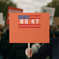 86 47 Protest Sign Impeach 47th President US Flag 8647 - Wonder Print Shop
