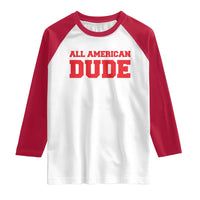 4th of July All American Dude Raglan Shirt - Wonder Print Shop