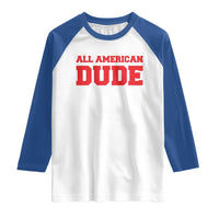 4th of July All American Dude Raglan Shirt - Wonder Print Shop
