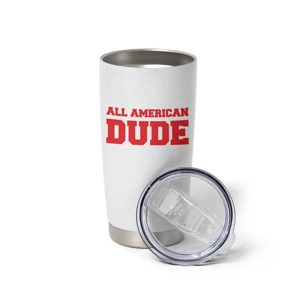 4th of July All American Dude Tumbler Cup - Wonder Print Shop