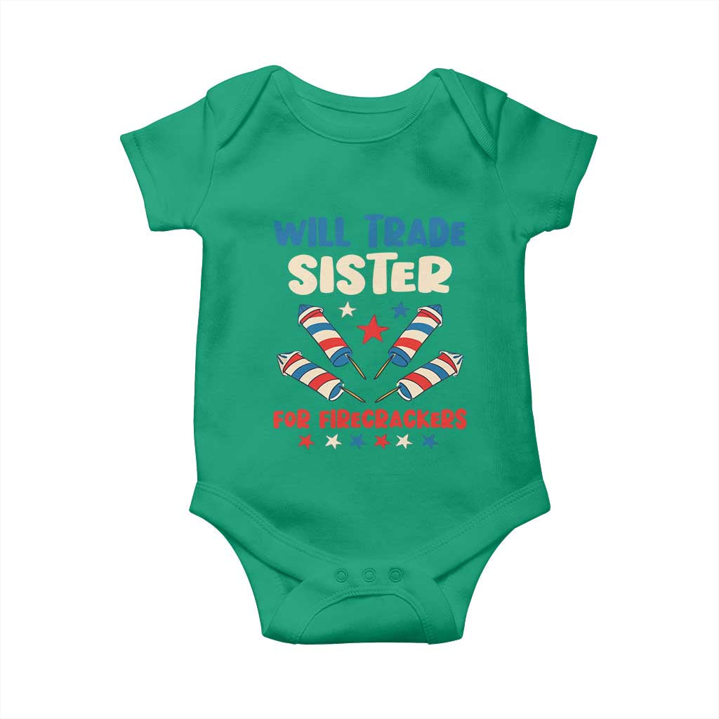 Trade Sister For Firecrackers Baby Onesie Funny Boys 4th Of July Kids Patriotic - Wonder Print Shop
