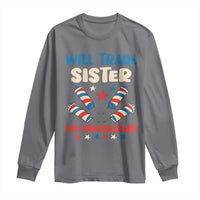 Trade Sister For Firecrackers Long Sleeve Shirt Funny Boys 4th Of July Kids Patriotic - Wonder Print Shop