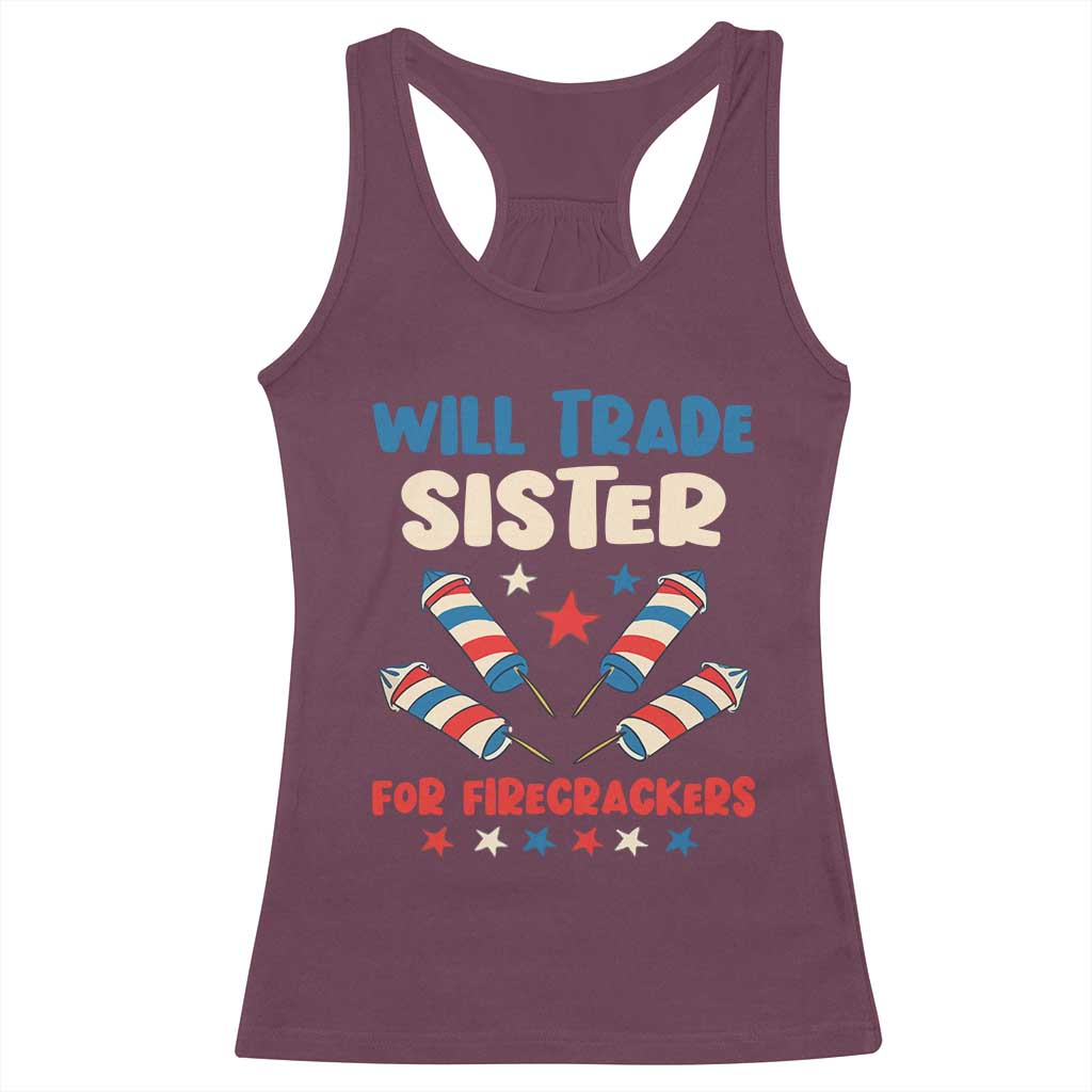 Trade Sister For Firecrackers Racerback Tank Top Funny Boys 4th Of July Kids Patriotic - Wonder Print Shop