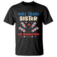 Trade Sister For Firecrackers T Shirt Funny Boys 4th Of July Kids Patriotic - Wonder Print Shop