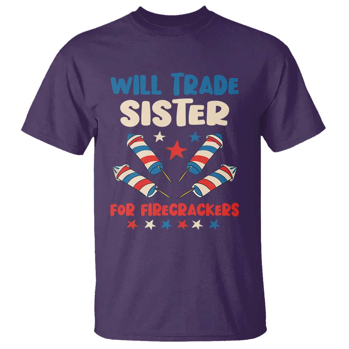 Trade Sister For Firecrackers T Shirt Funny Boys 4th Of July Kids Patriotic - Wonder Print Shop