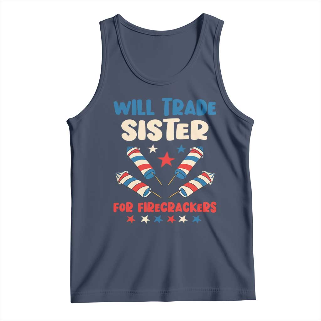 Trade Sister For Firecrackers Tank Top Funny Boys 4th Of July Kids Patriotic - Wonder Print Shop
