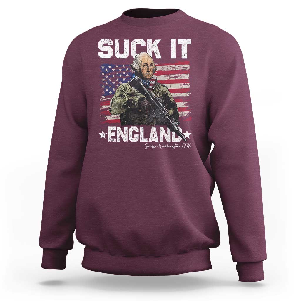 Suck It England Funny 4th of July George Washington 1776 Sweatshirt - Wonder Print Shop