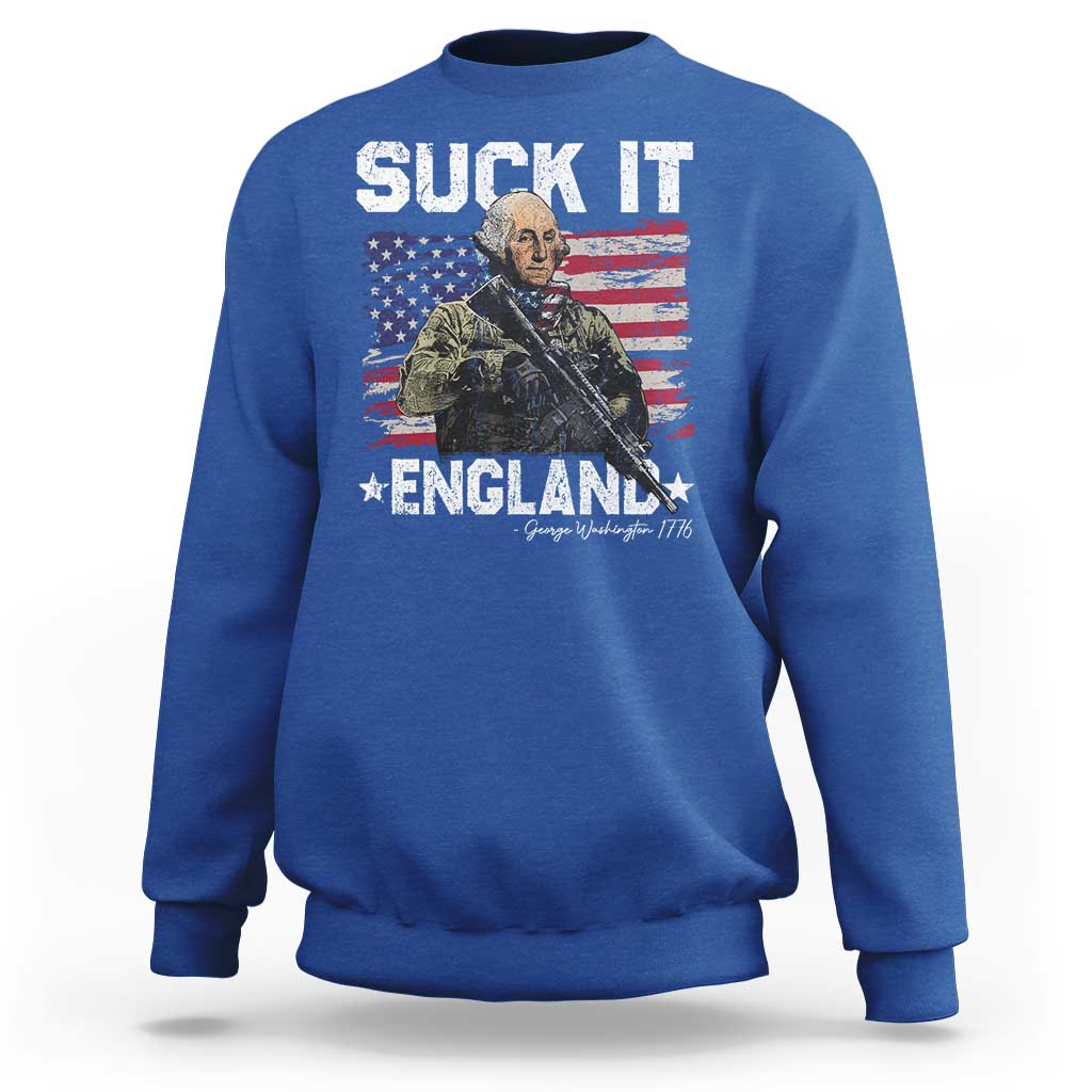 Suck It England Funny 4th of July George Washington 1776 Sweatshirt - Wonder Print Shop