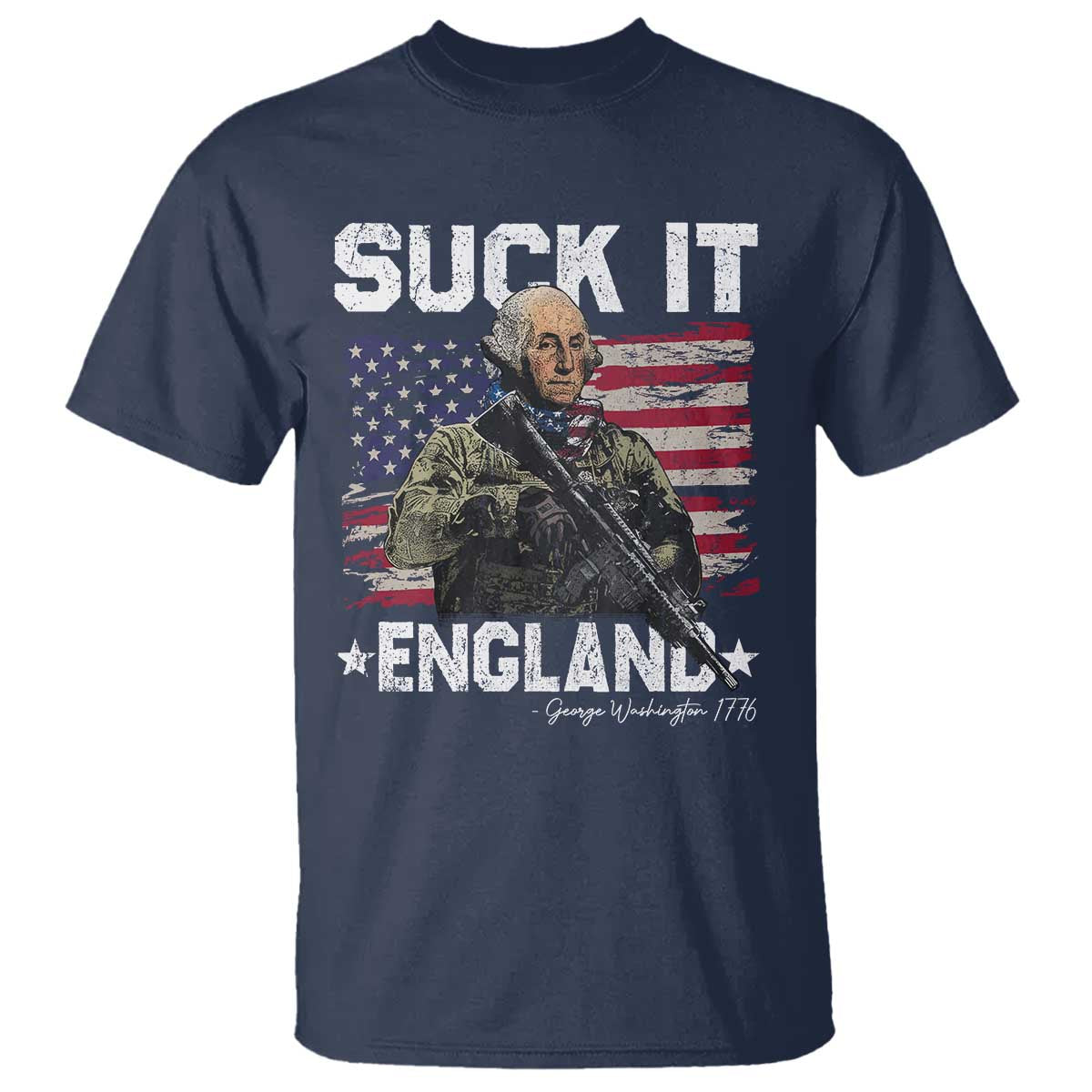 Suck It England Funny 4th of July George Washington 1776 T Shirt - Wonder Print Shop