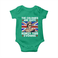 Funny 4th of July Baby Onesie The Colonies Are Quite Rowdy This Evening British Queen - Wonder Print Shop