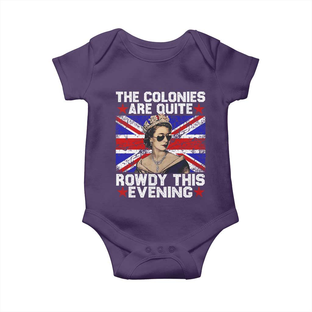 Funny 4th of July Baby Onesie The Colonies Are Quite Rowdy This Evening British Queen - Wonder Print Shop