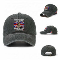 Funny 4th of July Washed Cotton Baseball Cap The Colonies Are Quite Rowdy This Evening British Queen