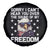 American Flag Eagle Spare Tire Cover Sorry I Cant Hear You Over The Sound Of My Freedom - Wonder Print Shop